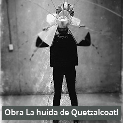 Obra-La-huida-de-Quetzalcoatl1710.jpg