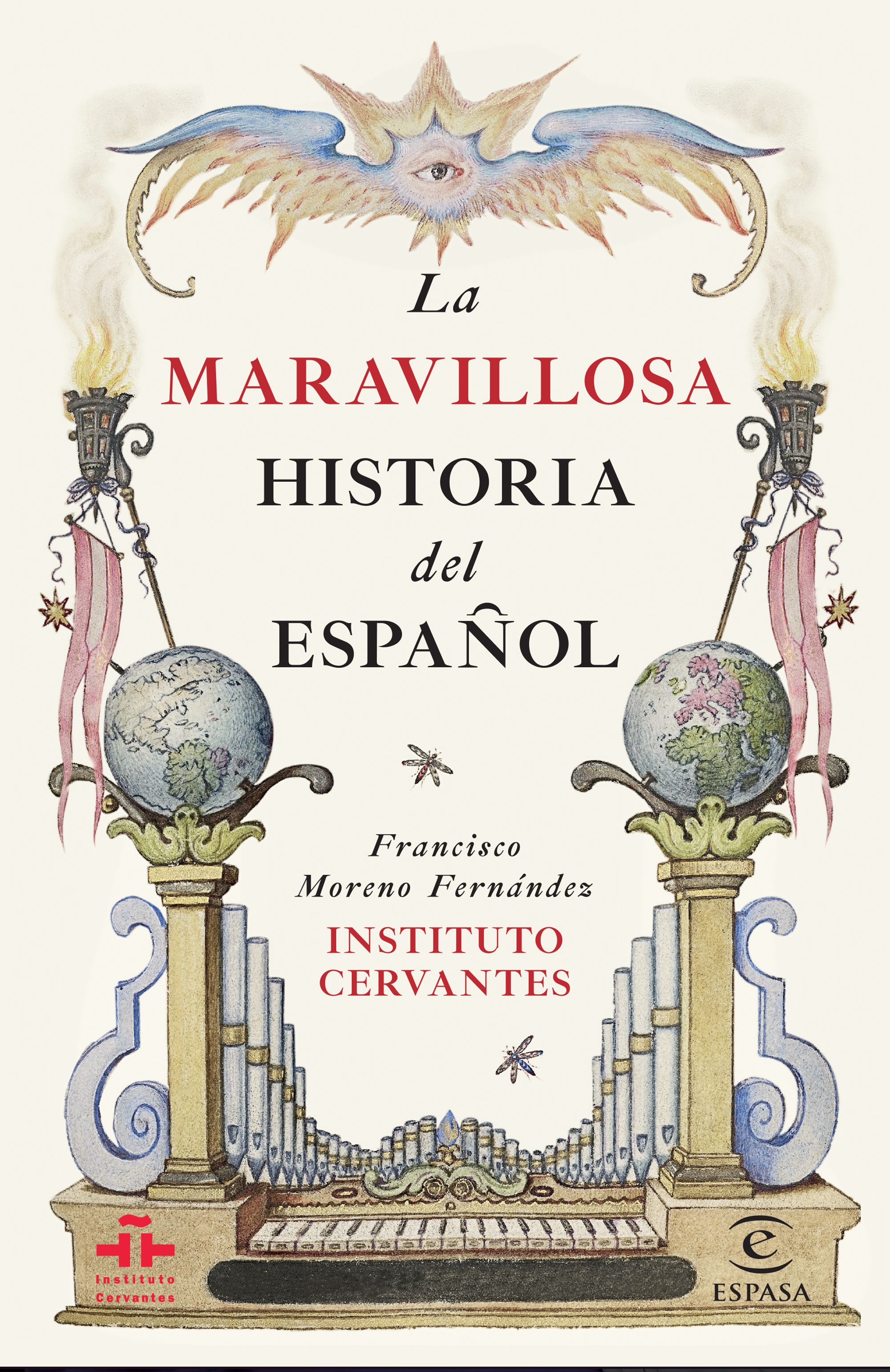 La maravillosa historia del espanol